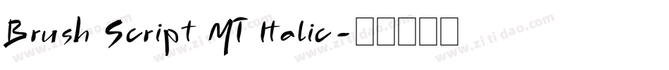 Brush Script MT Italic字体转换